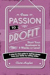 F&W Media David and Charles Books, From Passion to Profit
