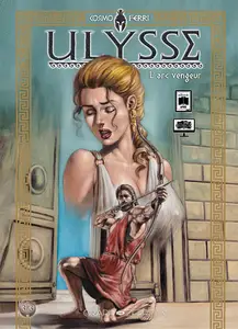 Ulysse - Tome 3 - L'arc Vengeur (Graph Zeppelin)