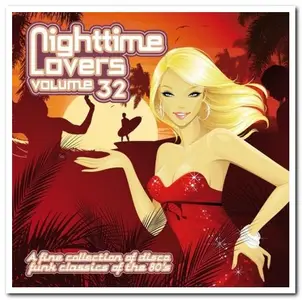 VA - Nighttime Lovers Volume 32 [Remastered] (2021)