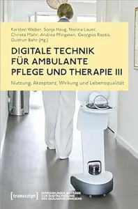 Digitale Technik für ambulante Pflege und Therapie III