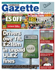 Uxbridge Gazette - 12 June 2024