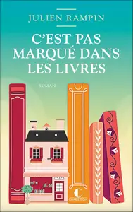 Julien Rampin, "C'est pas marqué dans les livres"