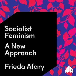 Socialist Feminism: A New Approach