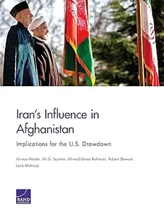 Iran’s Influence in Afghanistan: Implications for the U.S. Drawdown