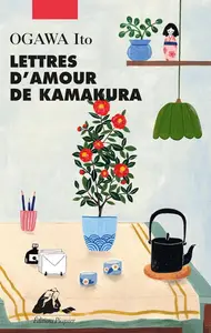 Ito Ogawa, "Lettres d'amour de Kamakura"