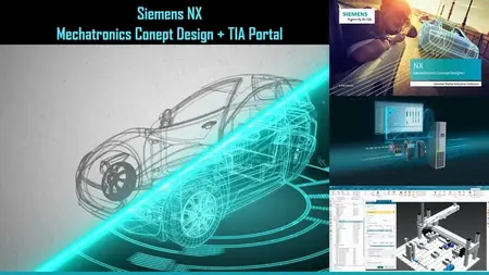 TIA Portal + NX Mechatronics Concept Design(Digital Twin)