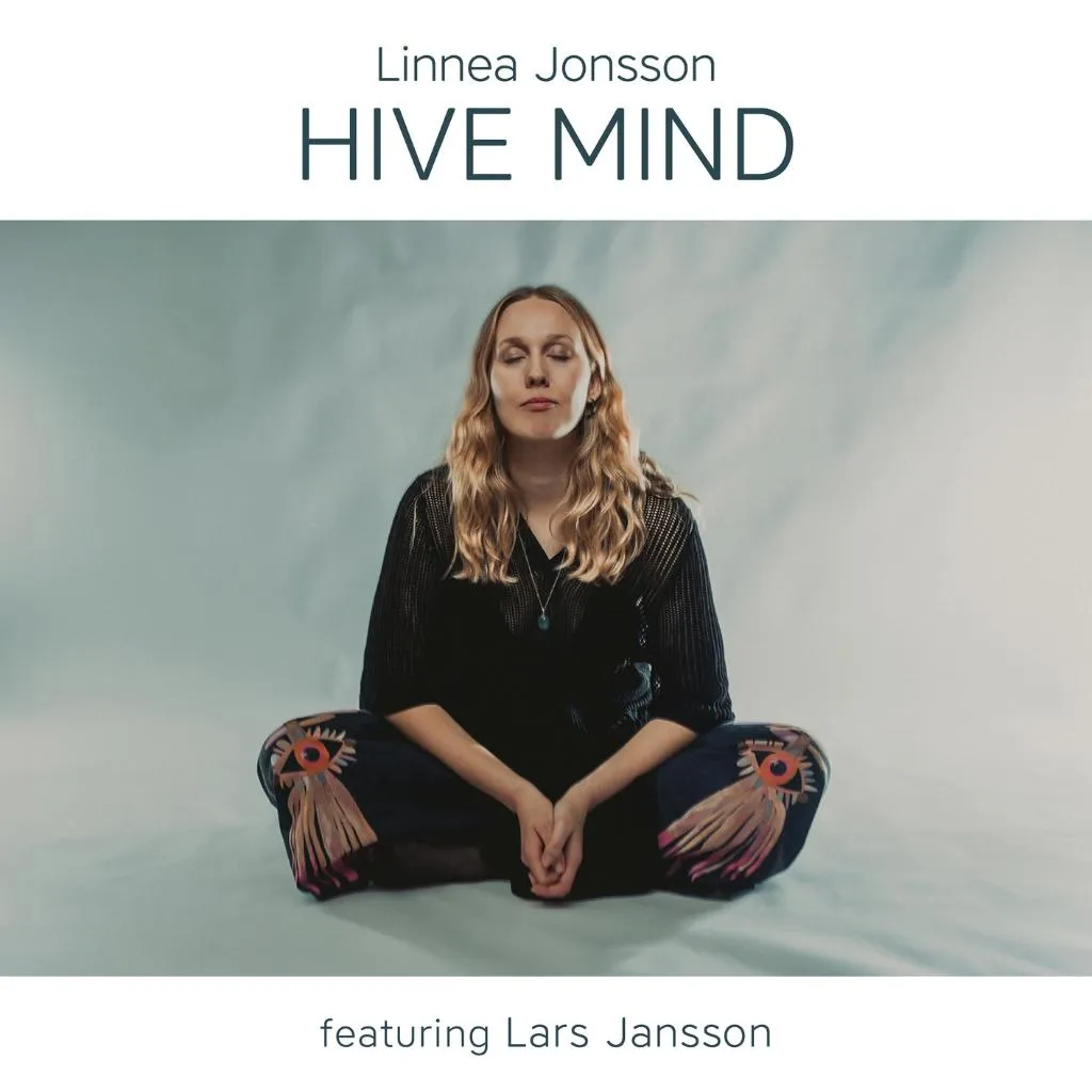 Linnea Jonsson featuring Lars Jansson - Hive Mind (2025)