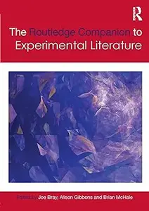 The Routledge Companion to Experimental Literature