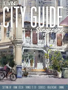 Expat Living City Guide Singapore - 2025-2026