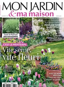 Mon Jardin Ma Maison N.779 - Mars 2025