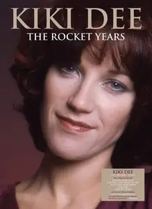 Kiki Dee - The Rocket Years (2019)