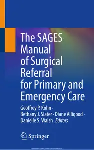 The SAGES Manual of Surgical Referral for Primary and Emergency Care