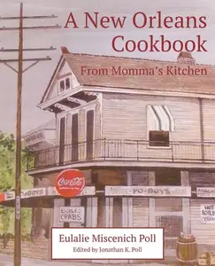 A New Orleans Cookbook from Momma's Kitchen