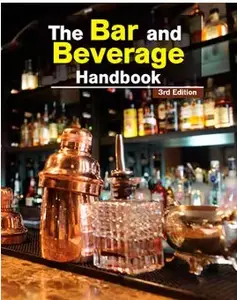 The Bar and Beverage Handbook (3rd Edition)