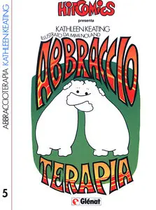 Hit Comics - Volume 5 - Abbraccioterapia (Serie 2)