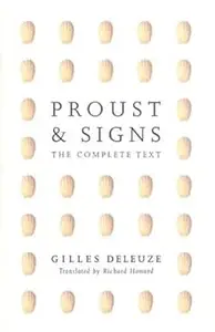 Proust and Signs: The Complete Text