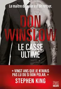 Don Winslow, "Le casse ultime"