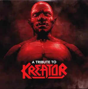 V.A. - A Tribute to Kreator (2025)