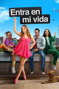 Entra en mi Vida / Come Into My Life (2024)