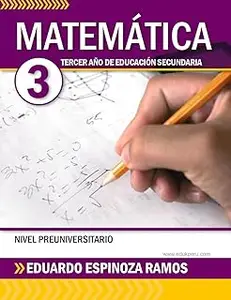 Matemática 3: Para estudiantes de nivel secundario (Spanish Edition)