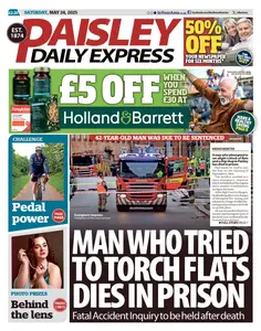 Paisley Daily Express - 24 May 2025