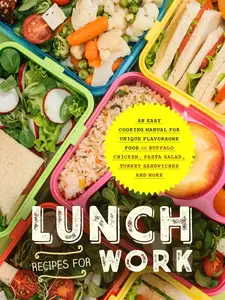 Lunch Recipes for Work