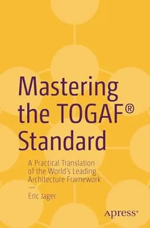 Mastering the TOGAF® Standard
