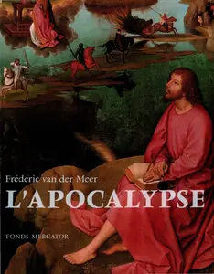 Frédéric van der Meer, "L'apocalypse dans l'art"