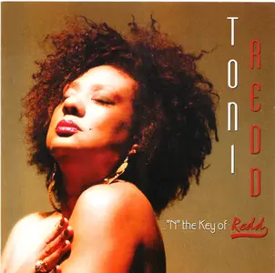 Toni Redd – ..."N" The Key Of Redd (2008)