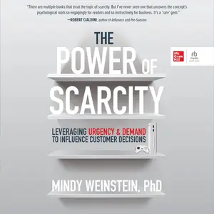 The Power of Scarcity: Leveraging Urgency and Demand to Influence Customer Decisions