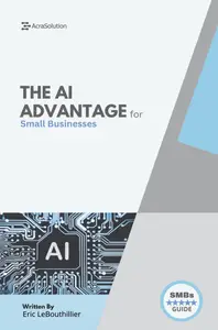 The AI Advantage for Small Businesses