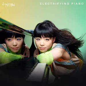 Hiromi - Electrifying Piano (2025)