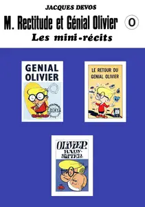 M. Rectitude Et Génial Olivier - HS - Les Mini-récits