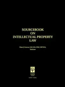Sourcebook On Intellectual Property Law