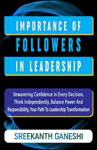 Importance of Followers in Leadership