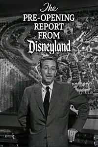 The Pre-Opening Report from Disneyland/A Tribute to Mickey Mouse (1955)
