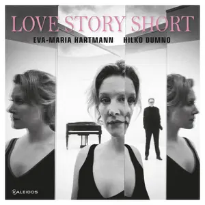 Eva-Maria Hartmann & Hilko Dumno - Love Story Short (2024) [Official Digital Download 24/96]