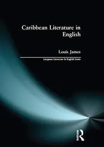 Caribbean Literature in English (Longman Literature In English Series)