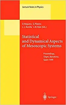 Statistical and Dynamical Aspects of Mesoscopic Systems (Repost)