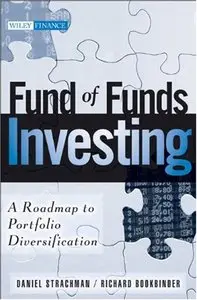 Fund of Funds Investing: A Roadmap to Portfolio Diversification
