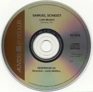 Jordi Savall & Hesperion XX - Samuel Scheidt - Ludi Musici, Hamburg 1621 (1997) {Fontalis--Auvidis France ES 8559}
