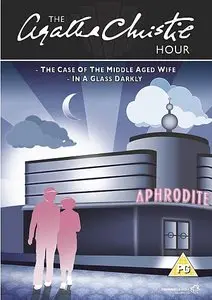 The Agatha Christie Hour. Episode One - The Case of the Middle-Aged Wife