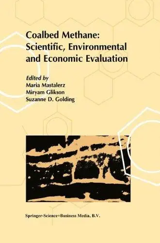 Coalbed Methane: Scientific, Environmental and Economic Evaluation