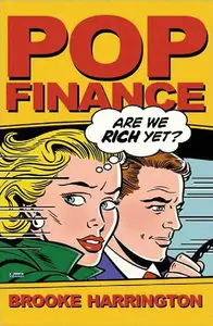 Pop Finance: Investment Clubs and the New Investor Populism