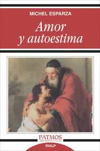 «Amor y autoestima» by Michel Esparza Encina