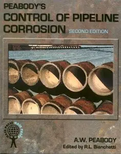 Peabody's Control of Pipeline Corrosion, 2nd Edition