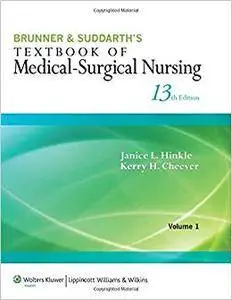 Brunner & Suddarth's Textbook of Medical-Surgical Nursing Vol. 1 & 2