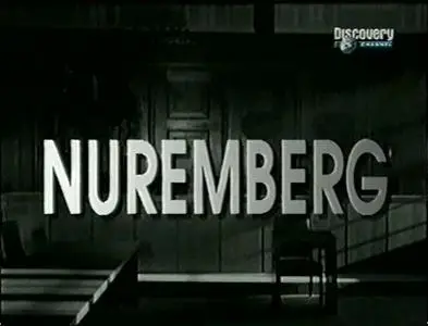 Discovery Channel - Nuremberg (1996)