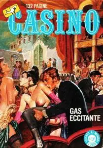 Casino Serie I #25. Gas Eccitante