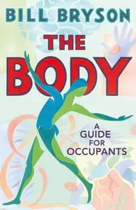 The Body: A Guide for Occupants, UK Edition